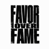Favor Over Fame - Home
